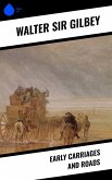 Early Carriages and Roads (eBook, ePUB)