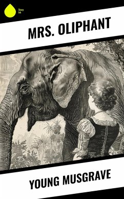 Young Musgrave (eBook, ePUB) - Oliphant