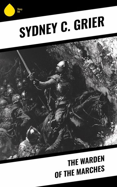 The Warden of the Marches (eBook, ePUB)