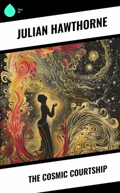 Cover The Cosmic Courtship (eBook, ePUB)