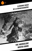 The Abergeldie Winter Book (eBook, ePUB) The Abergeldie Winter Book (eBook, ePUB)