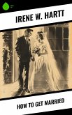 How to Get Married (eBook, ePUB)