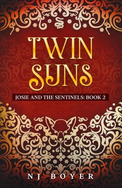 Twin Suns (Josie and the Sentinels, #2) (eBook, ePUB) - Boyer, Nj