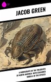 A Monograph of the Trilobites of North America: with Coloured Models of the Species (eBook, ePUB) A Monograph of the Trilobites of North America: with Coloured Models of the Species (eBook, ePUB)