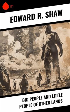 Cover Big People and Little People of Other Lands (eBook, ePUB)