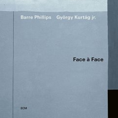 Face A Face - Phillips,Barre/Kurtag Jr.,György