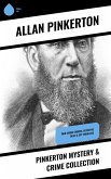 Pinkerton Mystery & Crime Collection (eBook, ePUB)