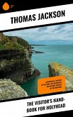 The Visitor's Hand-Book for Holyhead (eBook, ePUB)