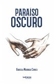 Paraíso oscuro (eBook, ePUB)