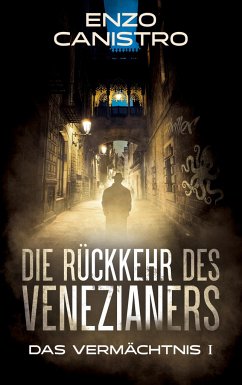 Die Rückkehr des Venezianers - Mordermittlungen in Mailand - Canistro, Enzo