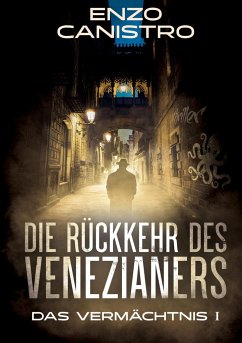 Die Rückkehr des Venezianers - Mordermittlungen in Mailand - Canistro, Enzo