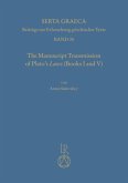 The manuscript transmission of Platos laws (books I and V)