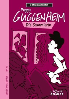 Comicbiographie Peggy Guggenheim - Blöss, Willi