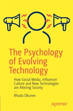 The Psychology of Evolving Technology - Okunev, Rhoda