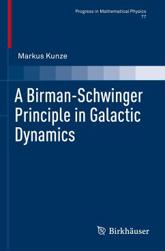 A Birman-Schwinger Principle in Galactic Dynamics - Kunze, Markus