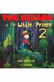 The Wizard and The Little Prince 2!! (eBook, ePUB)