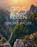 In 225 Reisen durch Europas Wälder (eBook, ePUB)