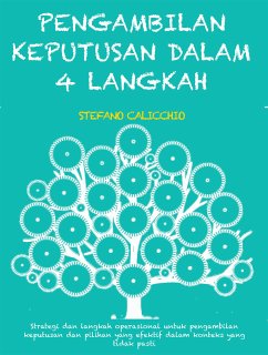 Pengambilan keputusan dalam 4 langkah (eBook, ePUB) - Calicchio, Stefano