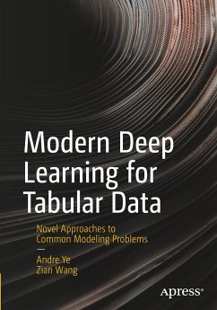 Modern Deep Learning for Tabular Data - Ye, Andre;Wang, Zian