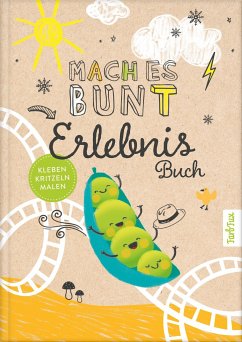 Mach es bunt Erlebnisbuch - Frey, Franziska