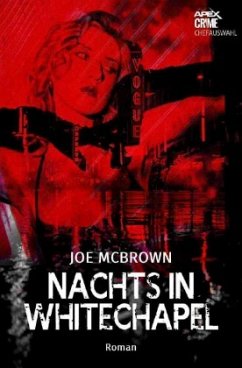 NACHTS IN WHITECHAPEL - McBrown, Joe