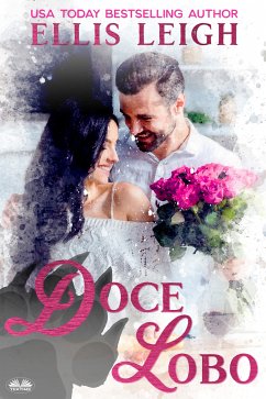 Doce Lobo (eBook, ePUB) - Leigh, Ellis