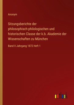 Cover Sitzungsberichte der philosophisch-philologischen und historischen Classe der k.b. Akademie der Wissenschaften zu München