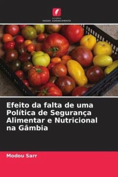 Efeito da falta de uma Política de Segurança Alimentar e Nutricional na Gâmbia - Sarr, Modou