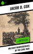 Military Reminiscences of the Civil War... - Bild 1