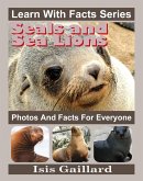 Seals and Sea Lions Photos and Facts for Everyone (Learn With Facts Series, #69) (eBook, ePUB)