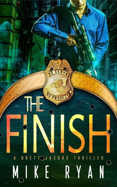 The Finish (The Eliminator Series, #12) (eBook, ePUB) The Finish (The Eliminator Series, #12) (eBook, ePUB)