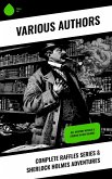 Complete Raffles Series & Sherlock Holmes Adventures (eBook, ePUB)