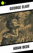 Adam Bede (eBook, ePUB) - Bild 1