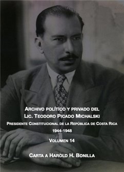 Carta a Harold H. Bonilla (Archivo Político y Privado del Lic. Teodoro Picado Michalski, #14) (eBook, ePUB) - Picado, Teodoro