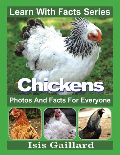 Cover Chickens Photos and Facts for Everyone (Learn With Facts Series, #78) (eBook, ePUB)