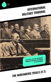 The Nuremberg Trials (V.1) (eBook, ePUB)