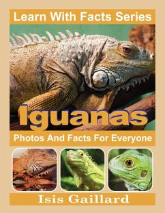 Cover Iguanas Photos and Facts for Everyone (Learn With Facts Series, #47) (eBook, ePUB)