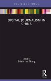 Digital Journalism in China (eBook, ePUB)
