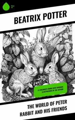 The World of Peter Rabbit and His Friends (eBook, ePUB) - Potter, Beatrix