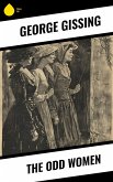 The Odd Women (eBook, ePUB) The Odd Women (eBook, ePUB)