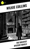 The Greatest Mystery Novels (eBook, ePUB) The Greatest Mystery Novels (eBook, ePUB)