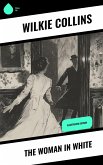 The Woman in White (eBook, ePUB) The Woman in White (eBook, ePUB)