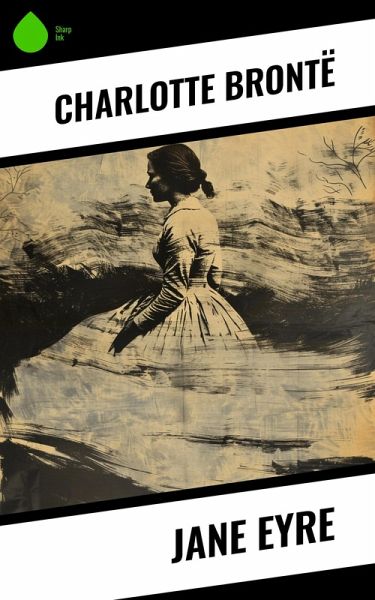 Jane Eyre (eBook, ePUB)