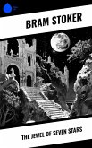 The Jewel of Seven Stars (eBook, ePUB) The Jewel of Seven Stars (eBook, ePUB)