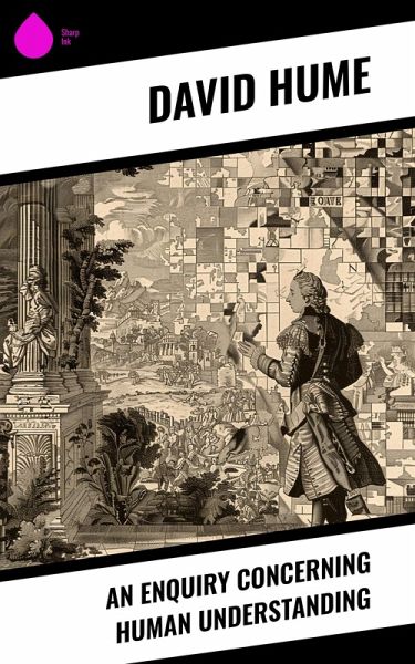 An Enquiry Concerning Human Understanding (eBook, ePUB)