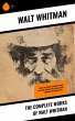 The Complete Works of Walt Whitman... - Bild 1