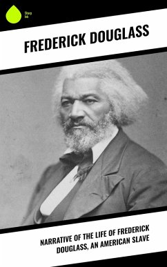 Cover Narrative of the Life of Frederick Douglass, an American Slave (eBook, ePUB)