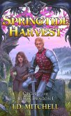 Springtide Harvest (Cycle of the Black Dragon, #1) (eBook, ePUB)