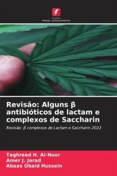 Revisão: Alguns ¿ antibióticos de lactam e complexos de Saccharin - Al-Noor, Taghreed H.;Jarad, Amer J.;Hussein, Abaas Obaid