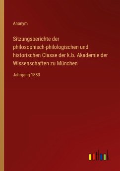 Cover Sitzungsberichte der philosophisch-philologischen und historischen Classe der k.b. Akademie der Wissenschaften zu München
